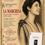 Presentazione del libro “La Marchesa. Vita di Elena Lucifero”